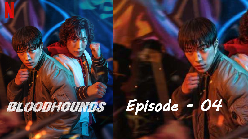 Bloodhounds - Ep. 04